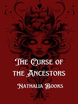 cover image of Curse of the Ancestors